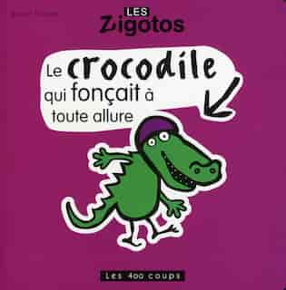 Crocodile Qui Fonçait À Toute Allure de Benoît Charlat