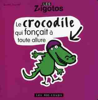 Crocodile Qui Fonçait À Toute Allure de Benoît Charlat