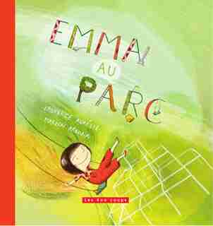 Emma au parc de Laurence Aurélie