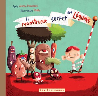 Couverture_Le monstrueux secret des légumes