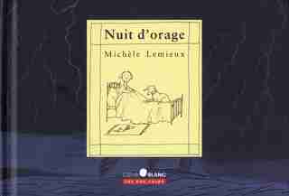 Nuit d'orage de Michèle Lemieux