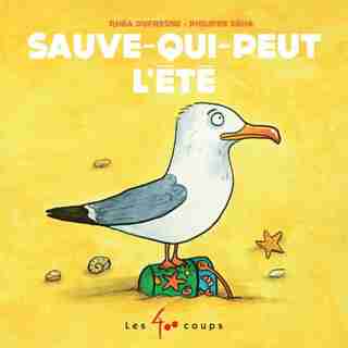 Sauve-qui-peut l'été de Rhéa Dufresne