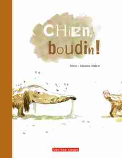 Chien, Boudin! de ZIDROU