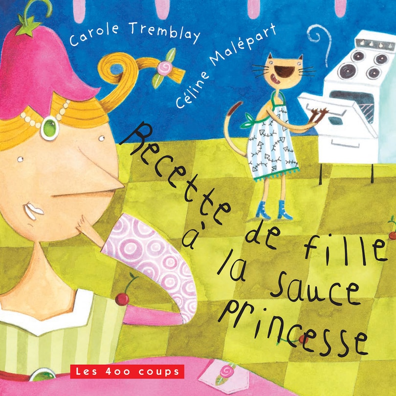 Recette de fille à la sauce princesse