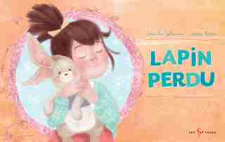 Lapin perdu / Lapin trouvé de Janou-ève Leguerrier