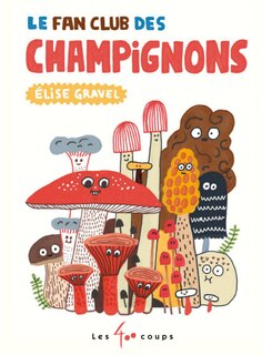 Fan Club Des Champignons (le) image number 0