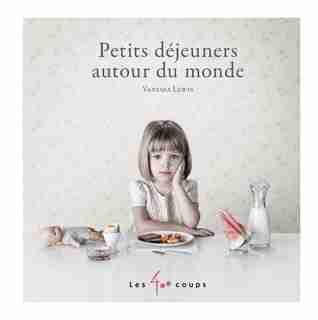 Petits déjeuners autour du monde de Vanessa Lewis