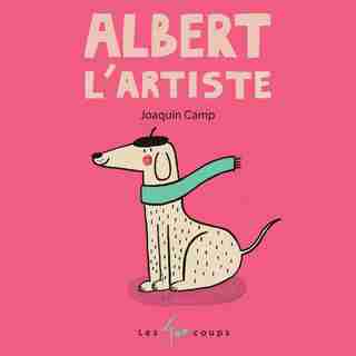 Albert l'artiste de Joaquin CAMP