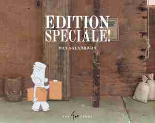 ÉDITION SPÉCIALE! de Max Saladrigas