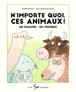 Couverture_N'importe quoi, ces animaux!