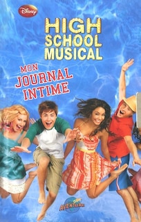 Mon journal intime high school musical