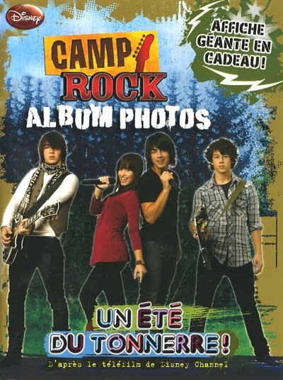Front cover_CAMP ROCK -ALBUM PHOTOS -ETE..TONNERRE!