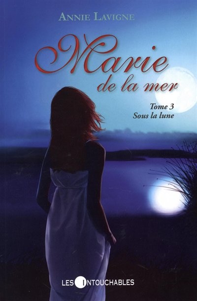 Marie de la mer t 03  Sous la lune