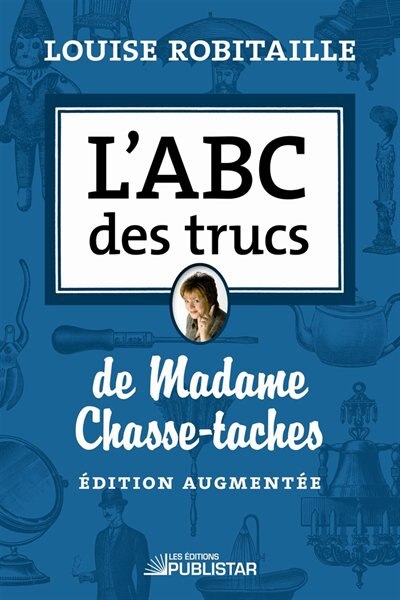 Couverture_L' ABC des trucs de Madame Chasse-taches