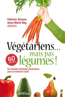 Front cover_Végétariens... mais pas légumes!
