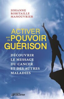 Couverture_Activer son pouvoir de guérison