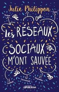 Front cover_Les réseaux sociaux m'ont sauvée