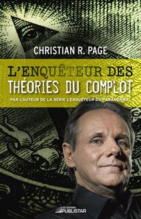 L' enquêteur des théories du complot