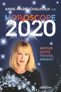 HOROSCOPE 2020: AMOUR, SANTÉ, TRAVAIL, ARGENT image number 0