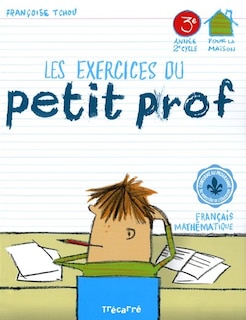 Front cover_Les exercices du petit prof, 3e ann&eacute;e, 2e cycle