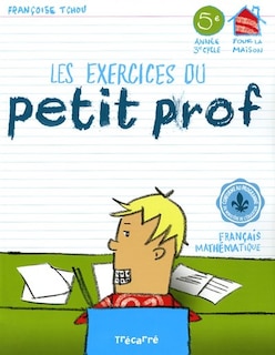 Front cover_Les exercices du petit prof, 5e année, 3e cycle