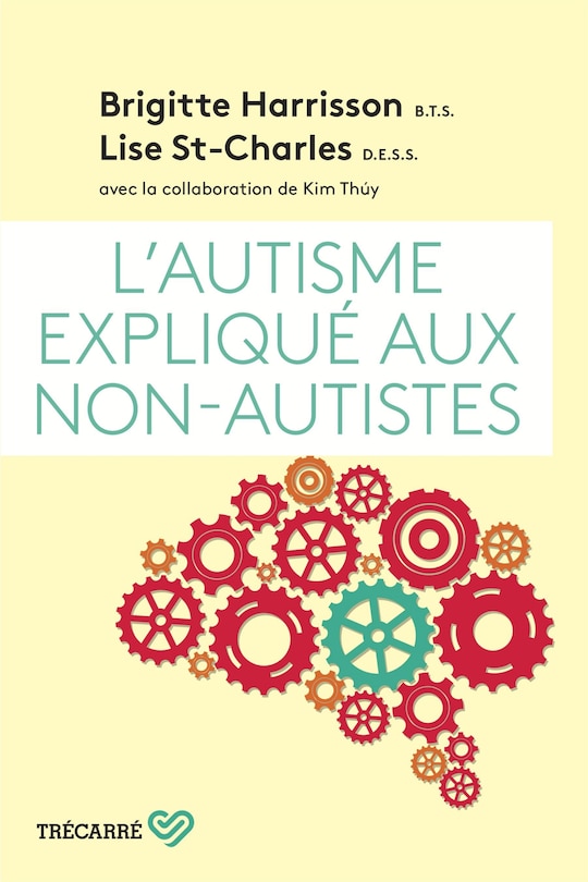 L' autisme expliqué aux non-autistes