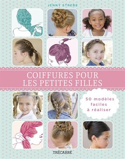 Front cover_Coiffures pour les petites filles