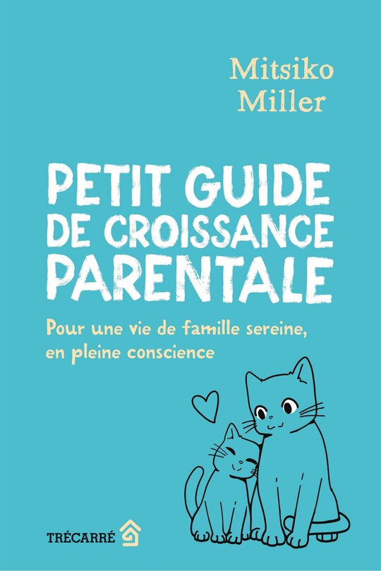 Front cover_Petit guide de croissance parentale