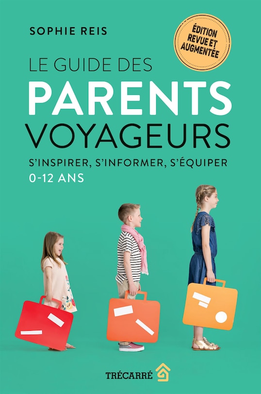 Front cover_Le guide des parents voyageurs