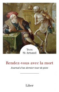 Front cover_Rendez-vous avec la mort : Journal d'un dernier tour de piste