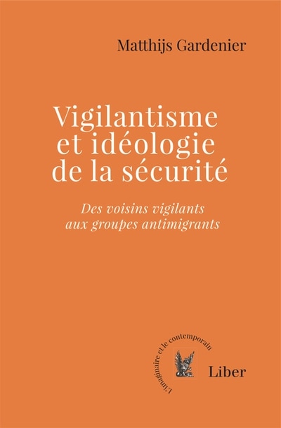 Couverture_Vigilantisme et idéologie de la sécurité