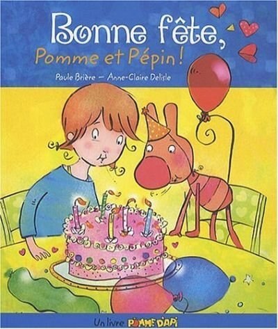 Couverture_Bonne fête, Pomme et Pépin!