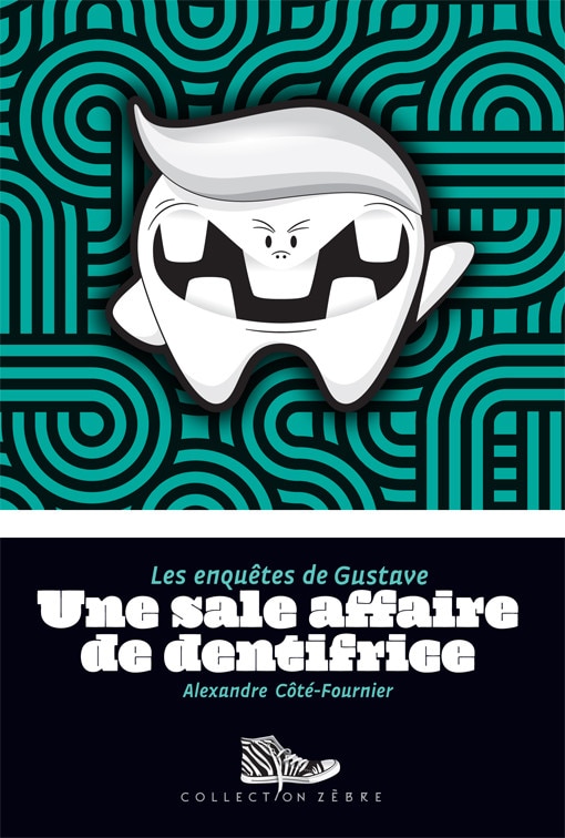 Front cover_Une sale affaire de dentifrice
