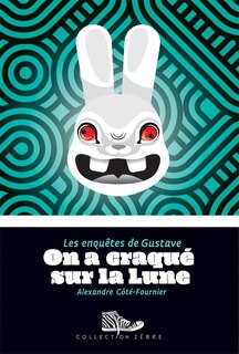 Front cover_On a craqué sur la lune