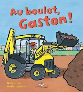 Couverture_Au boulot, Gaston !