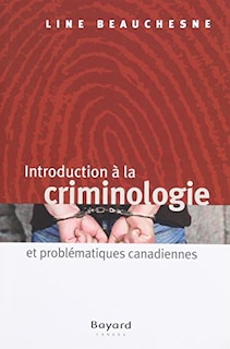 Couverture_Introduction à la criminologie et problématiques canadiennes