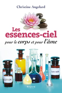 Couverture_Les essences-ciel pour le corps et pour l'&acirc;me