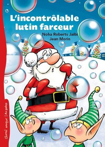 L'incontournable lutin farceur de Noël