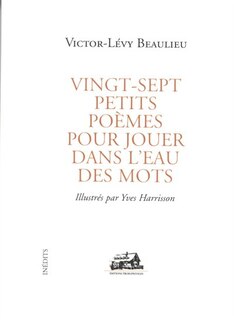 Front cover_Vingt-sept petits poèmes pour jouer dans l'eau des mots