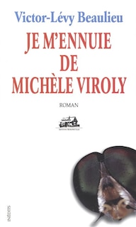 Front cover_Je m'ennuie de Michèle Viroly