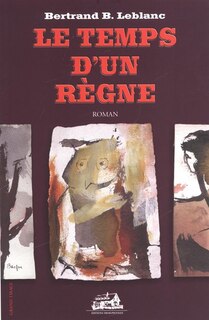 Couverture_Le temps d'un r&egrave;gne