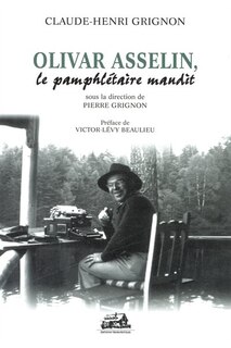 Front cover_Olivar Asselin, le pamphlétaire maudit