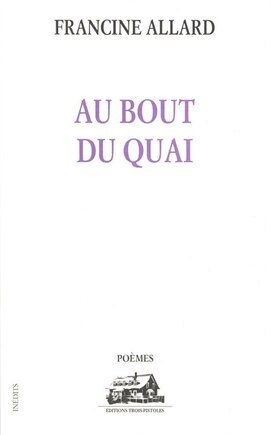 Au bout du quai