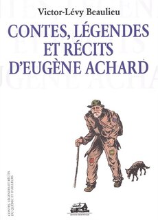 Front cover_Contes, légendes et récits d'Eugène Achard