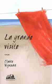 La grande visite de Claire Vigneau