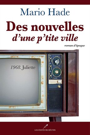 Des nouvelles d'une p'tite ville 02  1972 Juliette