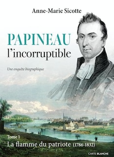 Couverture_La flamme du patriote (1786-1832)