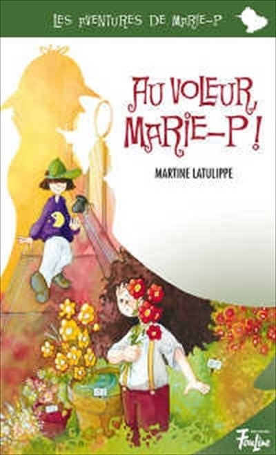 Front cover_Au voleur, Marie-P!