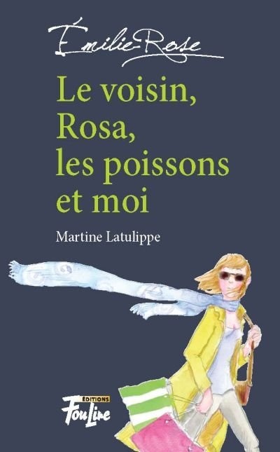 Front cover_Le voisin, Rosa, les poissons et moi