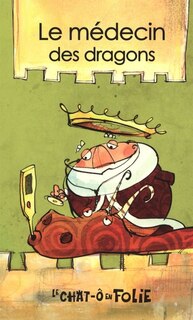 Front cover_Le médecin des dragons